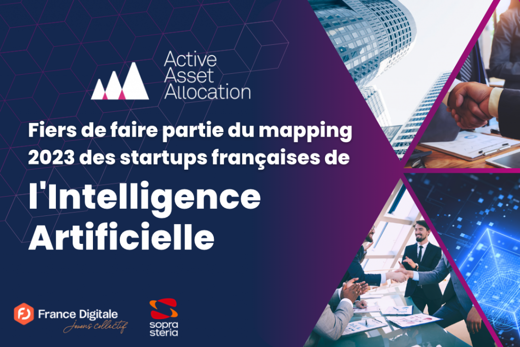 Active Asset Allocation sélectionnée dans le Mapping 2023 des startups françaises de l'Intelligence Artificielle