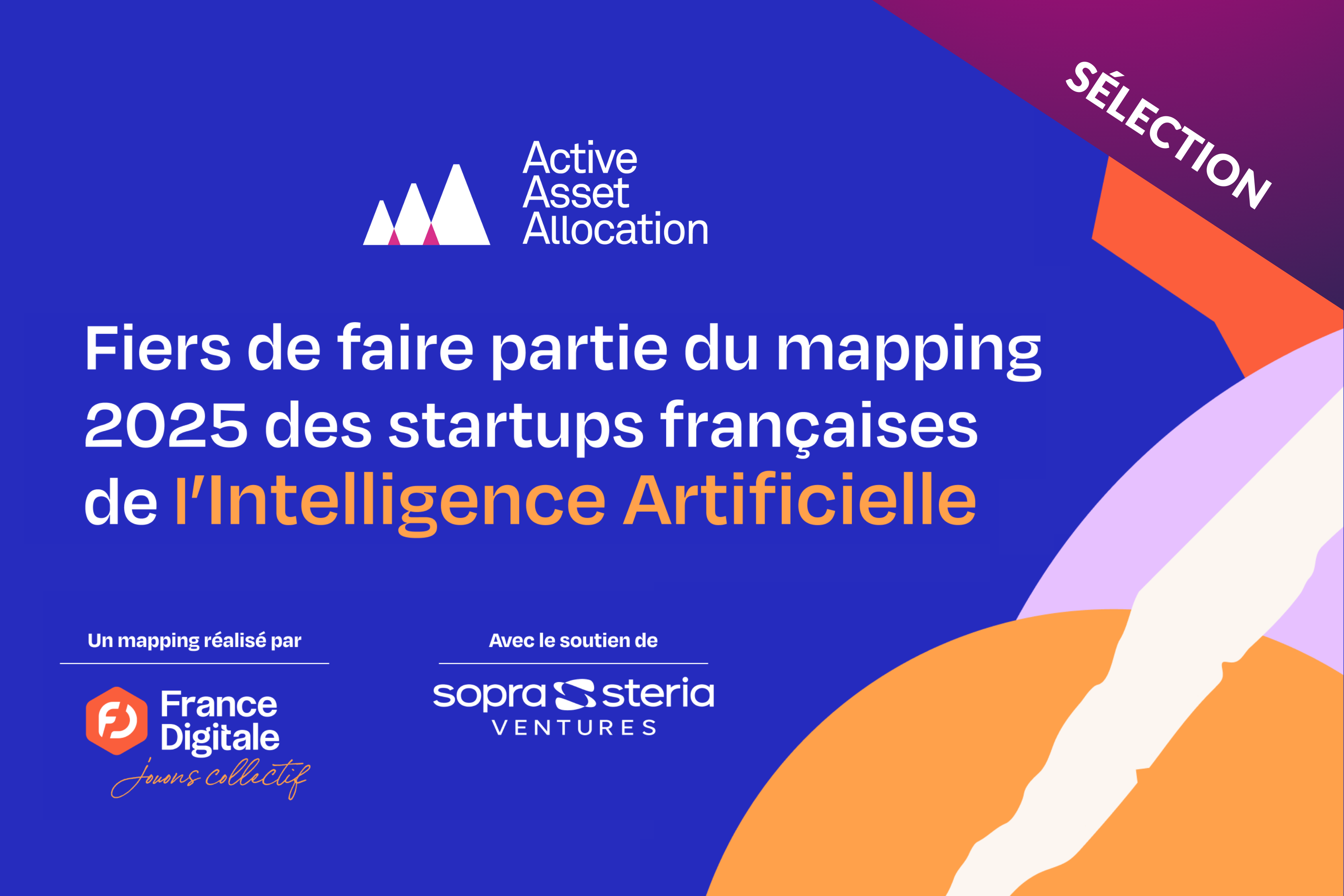 Active Asset Allocation fière d’être nommée dans le Mapping 2025 des startups IA, aux côtés des acteurs innovants de l’intelligence artificielle en France.